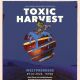 Filmplakat der Dokumentation Toxic Harvest